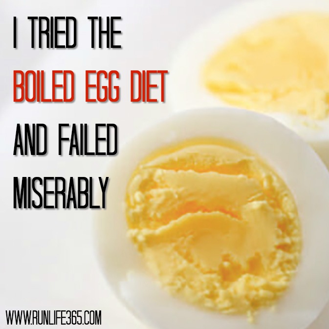 I Tried The Boiled Egg Diet And Failed Miserably - Run Life 365